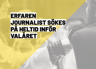 Gör Sveriges viktigaste journalistik med oss under valåret!