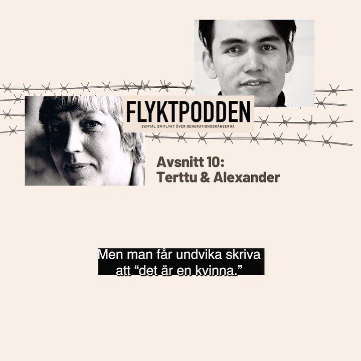 Idag släpps ett nytt avsnitt av Flyktpodden! 
I ett öppenhjärtigt och gripande samtal möts 74-åriga Terttu Haapanen från Finland, som kom till Sverige som arbetskraftsinvandrare som ung vuxen och Alexander Rezai, 20 år, som flydde från Afghanistan som 14-åring från för att rädda sitt liv.

Finland var fattigt efter andra världskriget och många valde att arbetskraftsinvandra till Sverige, som hade en blomstrande ekonomi och lockade med lediga jobb. Terttus pappa blev svårt skadad i kriget och familjen hade det tufft ekonomisk. Därför tog Terttu båten till Sverige.
Till skillnad mot Terttu som lätt kunde emigrera till Sverige, gjorde Alexander en flera månader lång resa som ofta innebar att han utsattes för livsfara. Han fick erfara både hot och våld av smugglarna. Ibland hade de inte tillgång till vatten eller mat.

Du lyssnar där poddar finns, länk till Soundcloud finns i vår profil!

Mer info: 
I Flyktpoddens tio avsnitt möts en överlevande från Förintelsen eller annat folkmord och en ung person med erfarenhet av migration, i ett samtal om flykt, förföljelse och utanförskap. Samtalet hjälper oss att förstå och dra paralleller till det som hände och den utveckling som vi ser runt om i världen idag. Vi tror att personliga berättelser kan göra skillnad och hjälper oss att se hur historia och nutid hänger ihop.
Projektet stöds av MUCF @ungciv 
flyktpodden flyktpodden